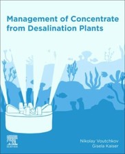 Management of Concentrate from Desalination Plants Voutchkov Kaiser Paperback