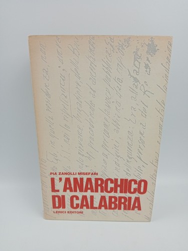 Anarchico calabria pia - l'anarchico, di