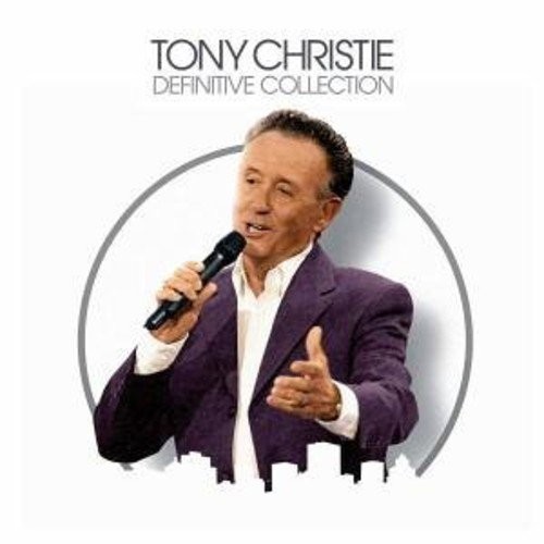 Tony christie definitive - tony,