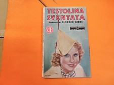 Romantica Economica 83** Testolina Sventata ** Giorgio Gibbs (Sonzogno, 1936)