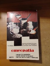 Libro Omeopatia Curare Le Malattie Con Le Stesse Sostanze Che Ne Provocano I Sin