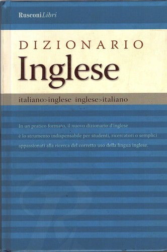 Dizionario inglese italiano - inglese,