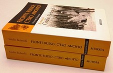 LS- FRONTE RUSSO C'ERO ANCH'IO 2 VOLUMI - GIULIO BEDESCHI - MURSIA - B - ZFS39