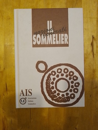 Sommelier nozioni generali - sommelier,