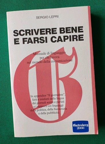 Scrivere bene farsi capire - e,