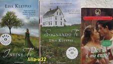 LISA KLEYPAS *INFINE TU + SOGNANDO TE+DOV' E' IL MIO EROE? *Serie The Gamblers *