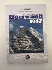 Eigerwand 1957 lino - leggio,
