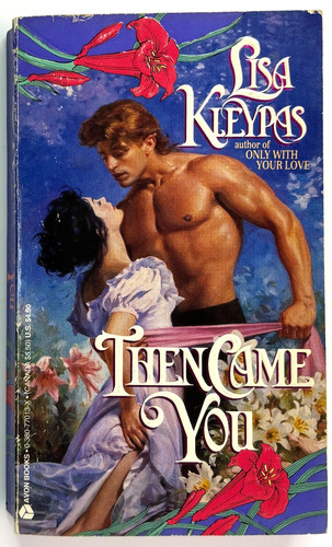Then came you - then, kleypas