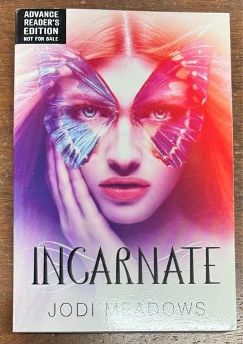 Incarnate jodi meadows - incarnate,