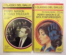 Gardner PERRY MASON E I DADI TRUCCATI - PERRY MASON E LE DITA FOSFORESCENTI 