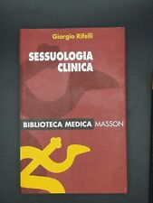 Sessuologia Clinica, Rifelli -Biblioteca Medica- masson
