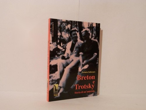 Breton trotsky storia - :, di