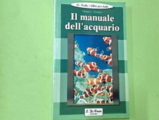 IL MANUALE DELL'ACQUARIO
