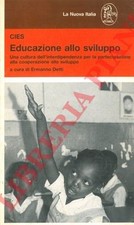 (DETTI Ermano) - Educazione allo sviluppo. Una cultura dell'interdipendenza per