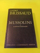 Mussolini Le Revolutionnaire -