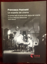 LA SCOPERTA DEL CINEMA - FRANCESCO PASINETTI - LUCE CINECITTA' 2012