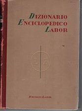Dizionario enciclopedico Labor vol 2 : L - Z [Hardcover] aa.vv