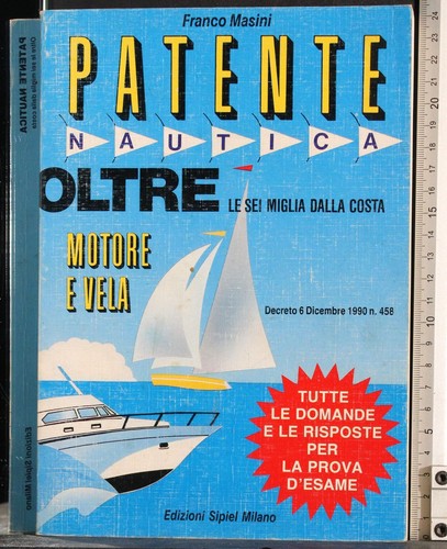 Patente nautica oltre sei - patente,