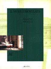 IL MOBILE MORELATO. PER AMORE, PER SCELTA GRAFICA/DESIGN LA PIETRA, UGO ALINEA