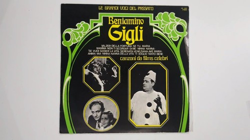 Beniamino gigli canzoni - gigli, da