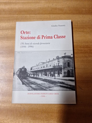 Libro ferrovia orte stazione - libro,