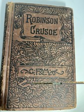 Robinson Crusoe, 1883, Daniel Defoe. Victorian Hardcover Book FAST SHIPPING