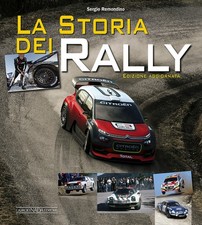 Storia dei rally - la, ediz.