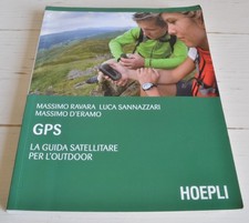 GPS LA GUIDA SATELLITARE PER L'OUTDOOR HOEPLI
