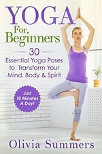 Yoga For Beginners: Learn Yoga