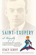 Saint-Exupery: A Biography by