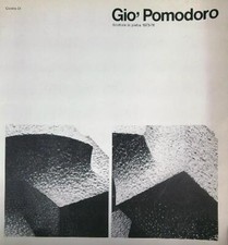 GIO' POMODORO. SCULTURE IN