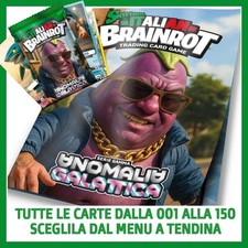 SkifidoI Italian Brainrot Anomalia Galattica - Tutte le Carte dalla 001 alla 150