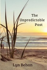 The Unpredictable Past: A
