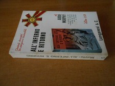 romanzo-ALL'INFERNO E RITORNO-AUDIE MURPHY-ed.LONGANESI & C.1965-sc.52