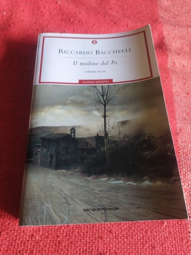 Riccardo bacchelli il mulino - bacchelli,