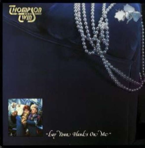 Thompson twins lay - thompson,