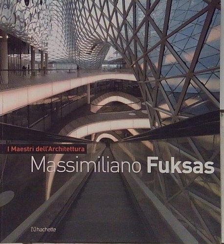Massimiliano fuksas hachette - fuksas,