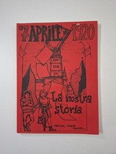 7 Aprile 1920- La nostra