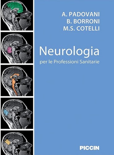 Neurologia per professioni - neurologia,