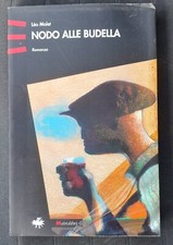 LEO MALET - NODO ALLE BUDELLA