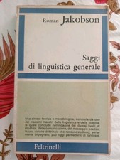 Saggi Di Linguistica Generale R. Jakobson 1 Ed. Feltrinelli 1966 Ec