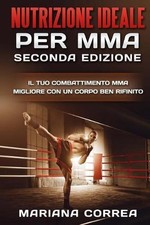 NUTRIZIONE IDEALE PER MMA
