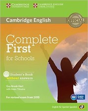 Complete First for Schools for Spanish Speakers Student's Boo... - 9788483239933