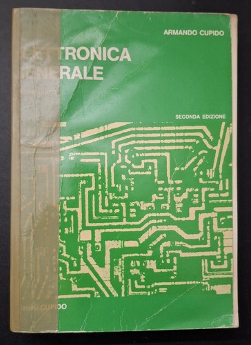 Elettronica generale volume - elettronica,