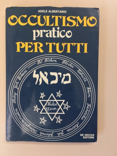Occultismo pratico per tutti
