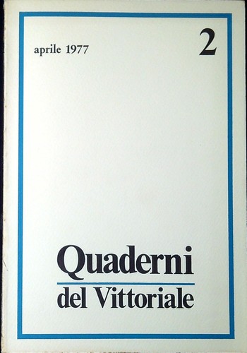 Quaderni del vittoriale 1977 - vittoriale, 2