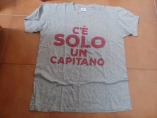 MAGLIA SHIRT ROMA CALCIO TOTTI "C'E SOLO UN CAPITANO" ORIGINALE RARA