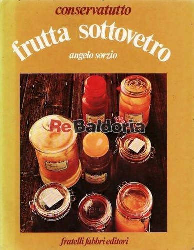 Frutta sottovetro fratelli - frutta,