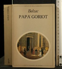 PAPA' GORIOT. Balzac. De