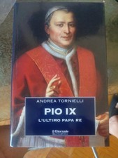 Pio IX - Andrea Tornelli - Il